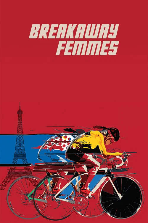 Breakaway Femmes постер