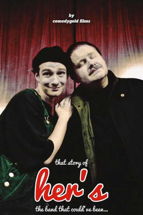 That Story Of Her's, The Band That Could've Been... постер