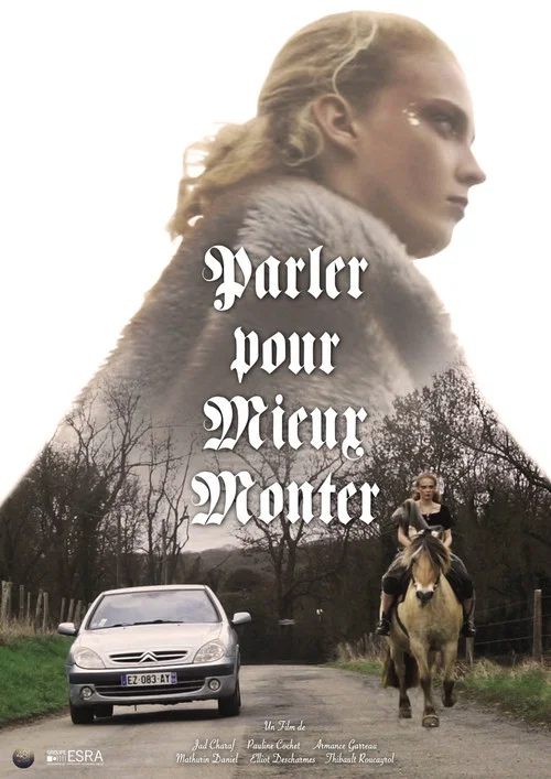 Parler pour Mieux Monter постер