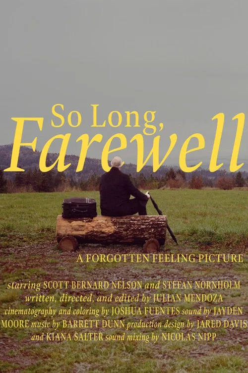 So Long, Farewell постер