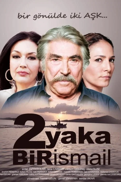2 Yaka Bir İsmail постер