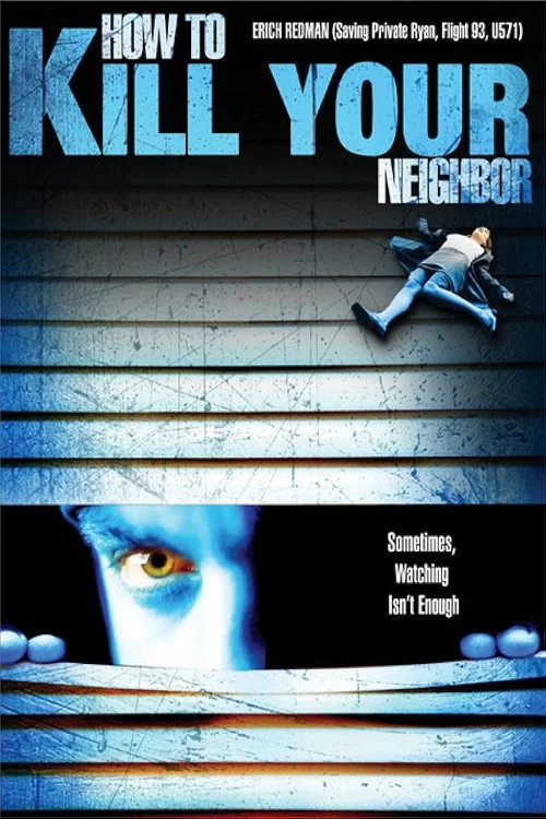 How to Kill Your Neighbour постер