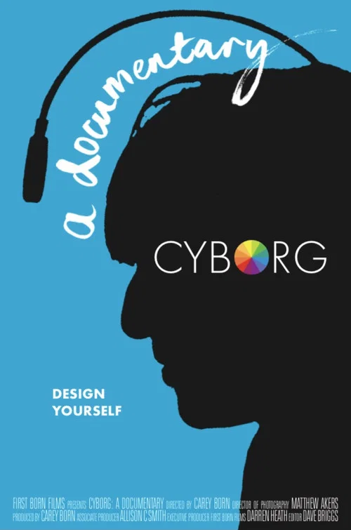 Cyborg: A Documentary постер