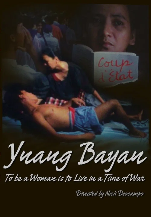 Ynang-Bayan: To be a Woman is to Live at a Time of War постер