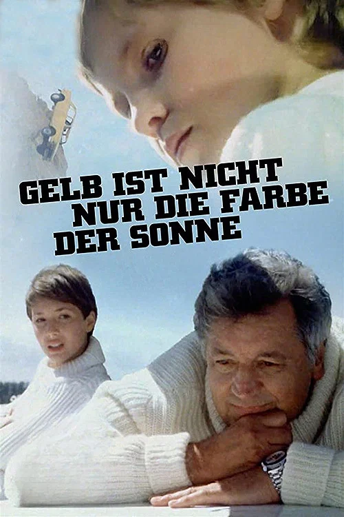 Gelb ist nicht nur die Farbe der Sonne постер
