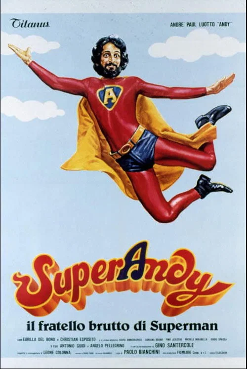 SuperAndy - Il fratello brutto di Superman постер