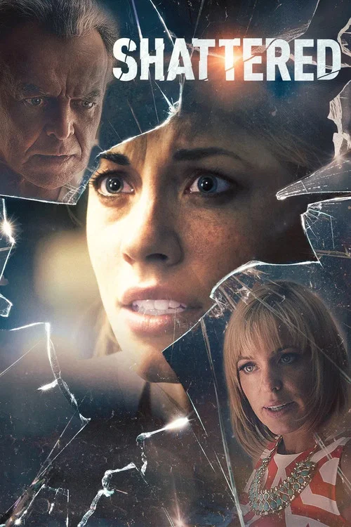 Shattered постер