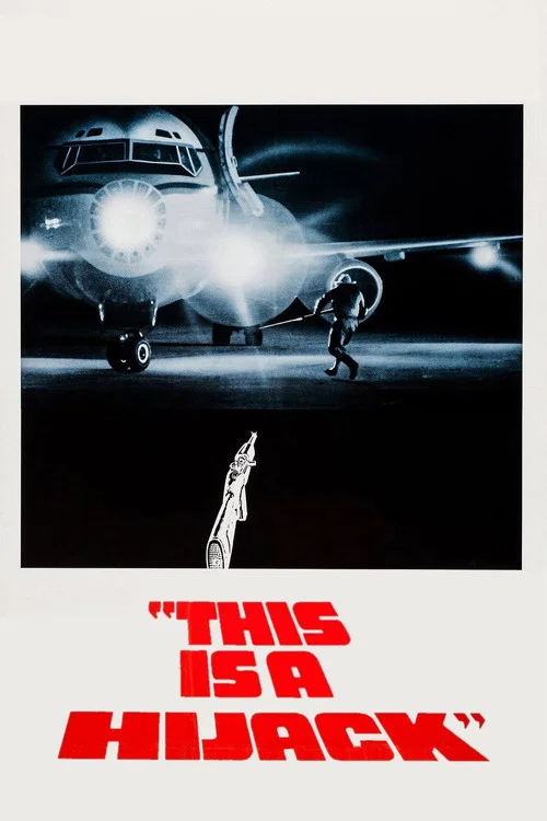 This Is a Hijack постер