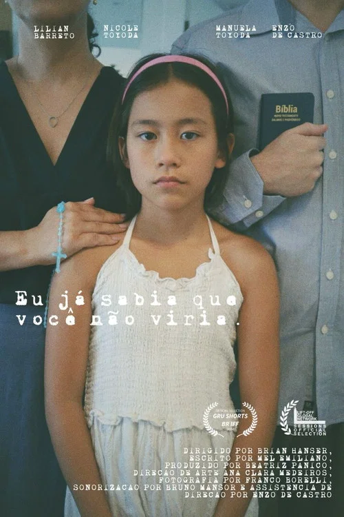 Eu já sabia que você não viria. постер