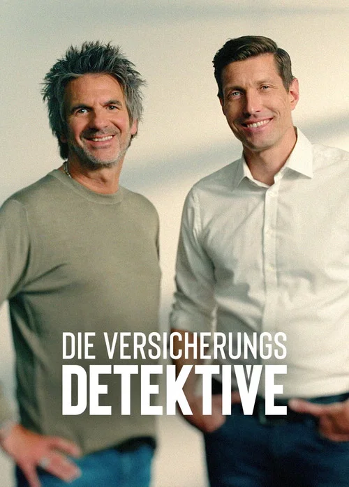 Die Versicherungsdetektive – Der Wahrheit auf der Spur постер