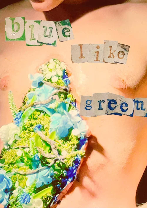 blue, like green постер