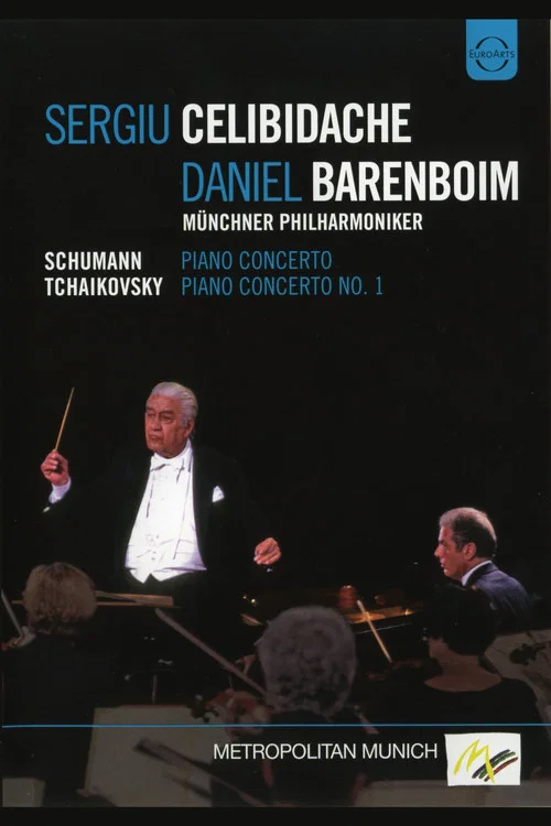 Daniel Barenboim & Sergiu Celibidache: Schumann, Piano Concerto / Tchaikovsky, Piano Concerto No. 1 постер