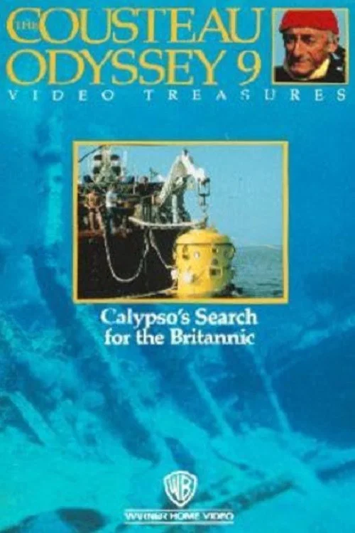 Calypso's Search for the Britannic постер