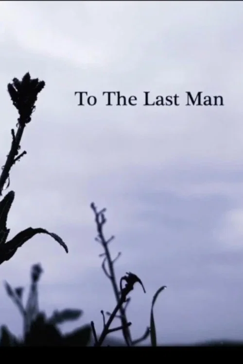 To The Last Man постер
