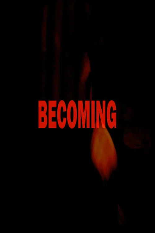 Becoming постер