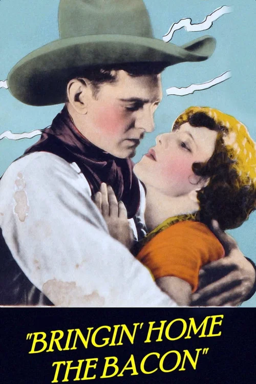 Bringin' Home the Bacon постер