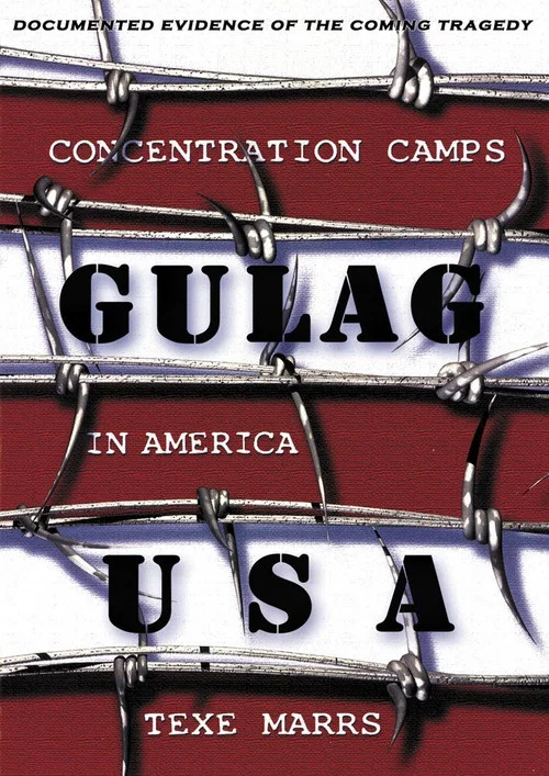 Gulag USA--Concentration Camps in America постер