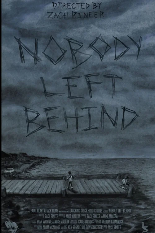 Nobody Left Behind постер