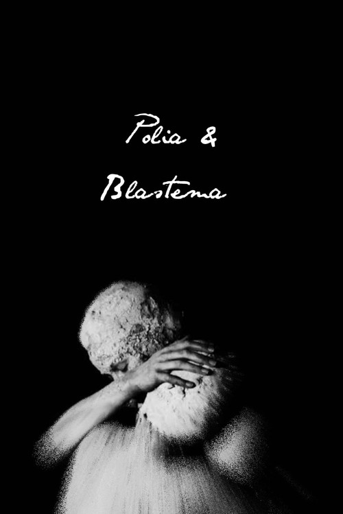 Polia & Blastema постер