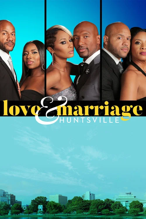 Love & Marriage Huntsville постер