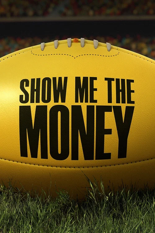 Show Me the Money постер