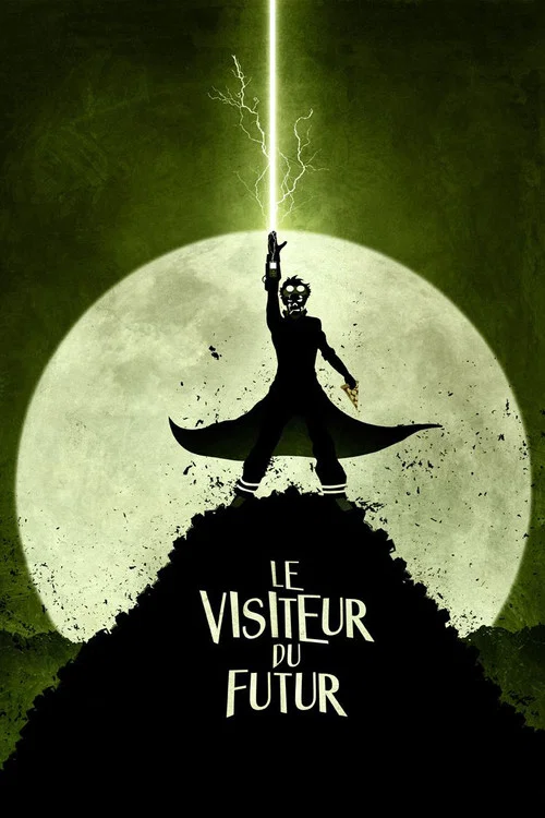 Le Visiteur du Futur постер