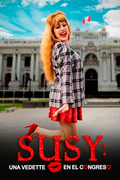 Susy: Una vedette en el Congreso постер