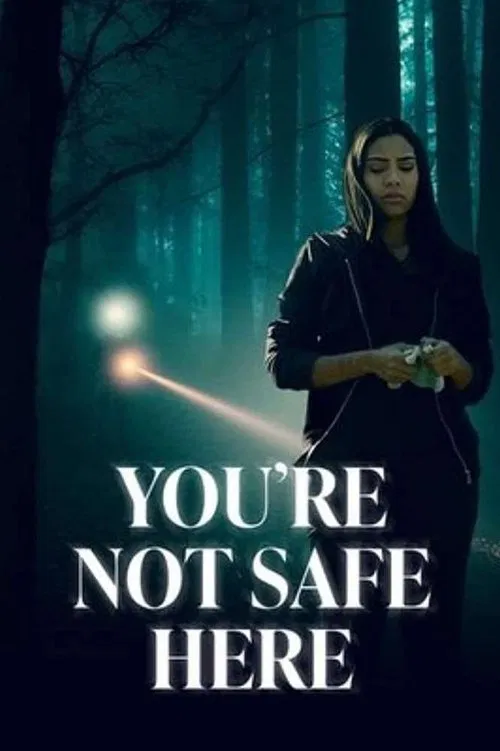 You're Not Safe Here постер