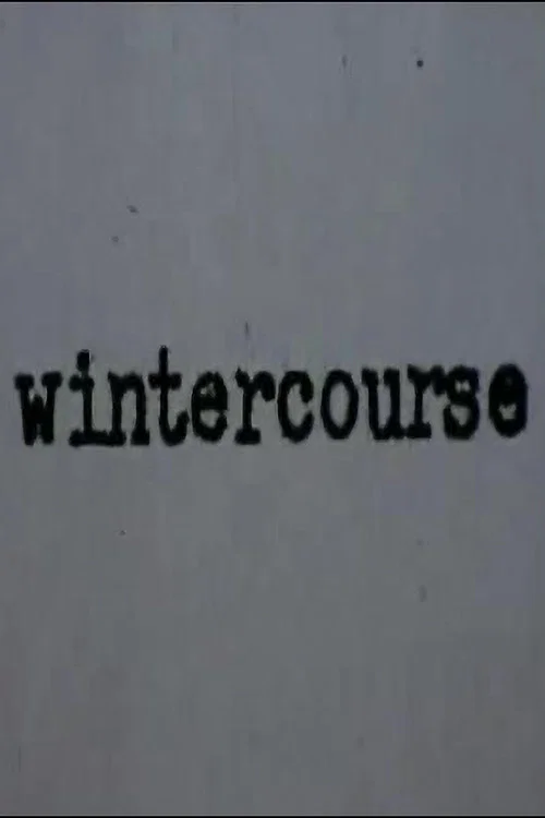 Wintercourse постер