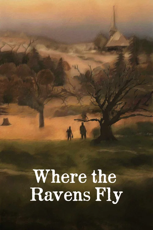 Where the Ravens Fly постер