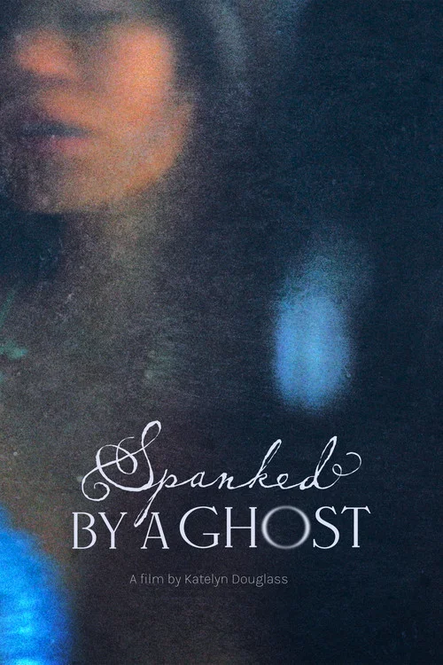 Spanked by a Ghost постер