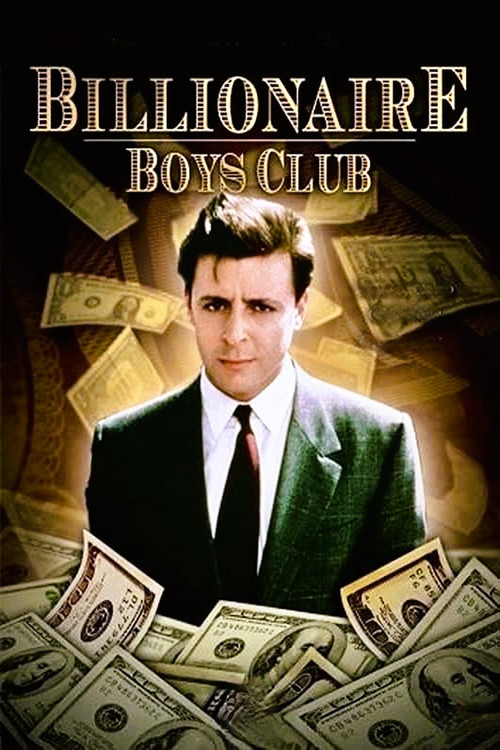 Billionaire Boys Club постер