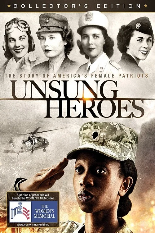 Unsung Heroes: The Story of America's Female Patriots постер