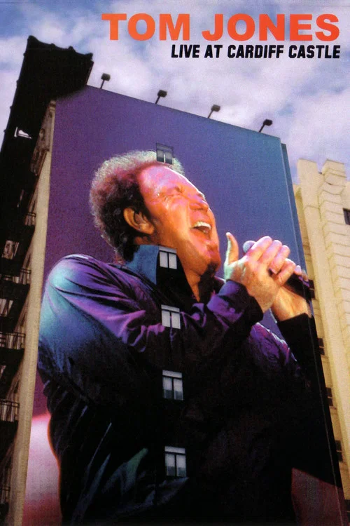 Tom Jones: Live at Cardiff Castle постер