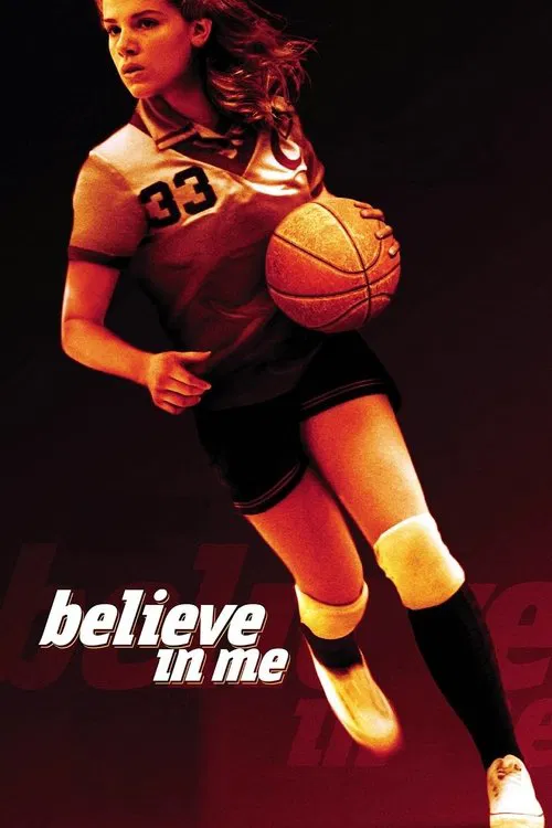 Believe in Me постер