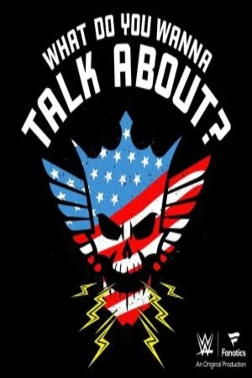 What Do You Wanna Talk About? With Cody Rhodes постер