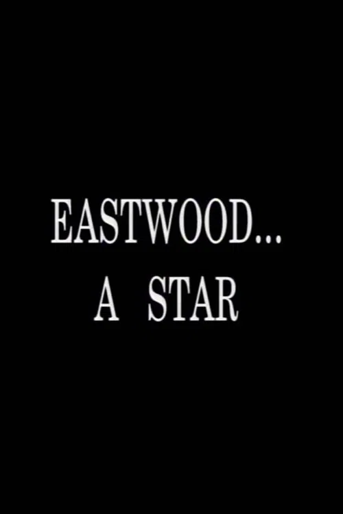 Eastwood... A Star постер