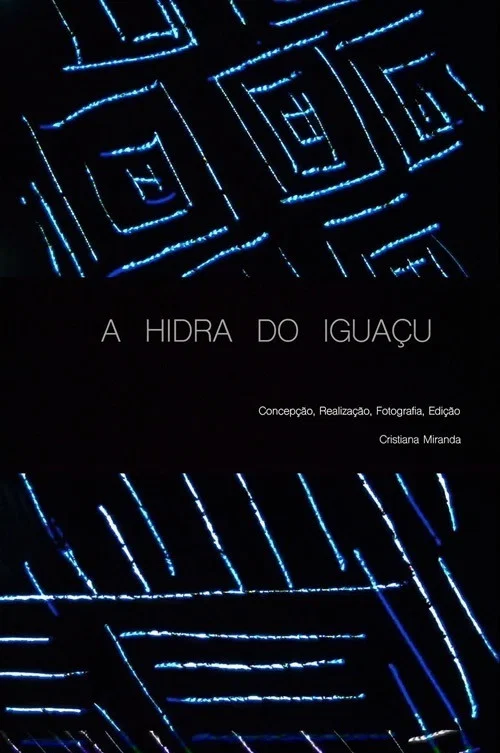 A Hidra do Iguaçu постер