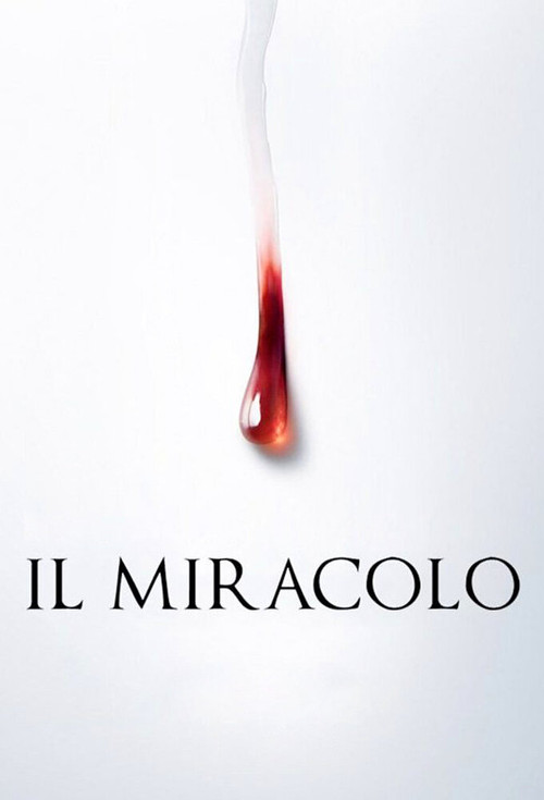 Il miracolo постер