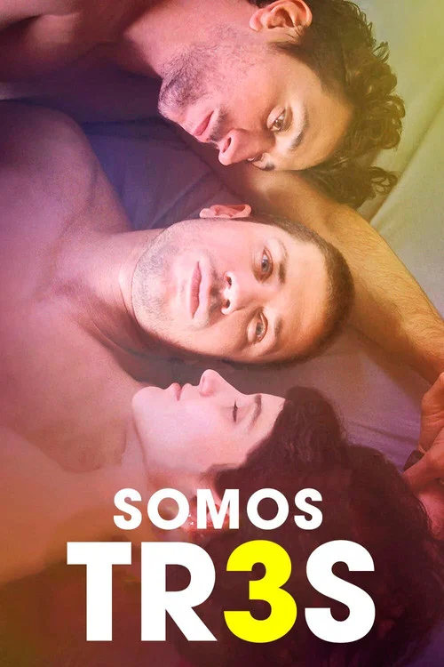Somos tr3s постер