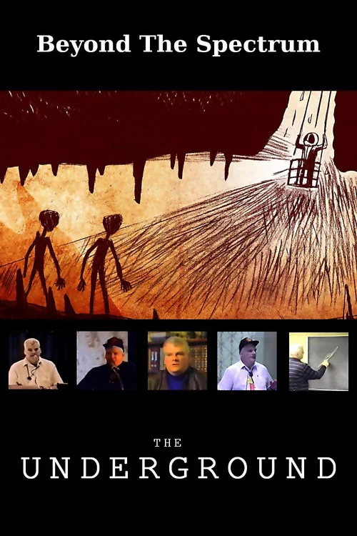 Beyond The Spectrum: The Underground постер