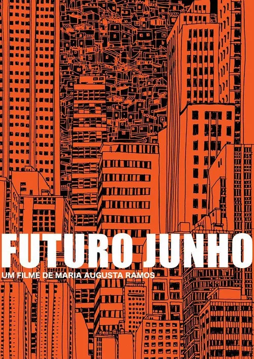 Futuro Junho постер