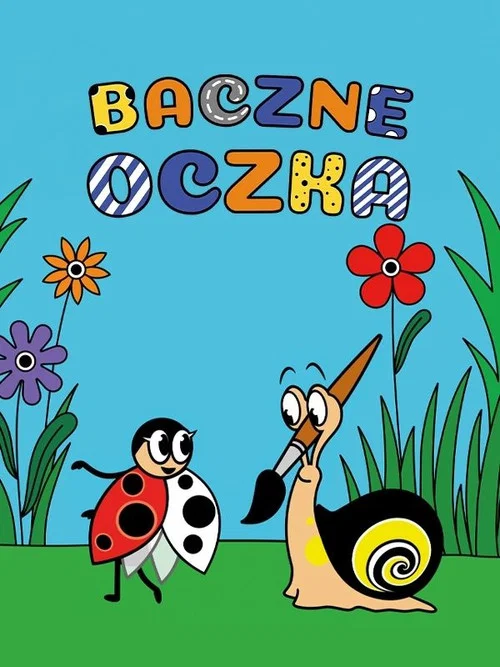 Baczne oczka постер