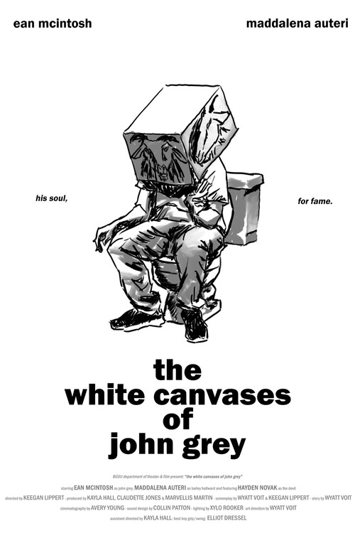 The White Canvases of John Grey постер