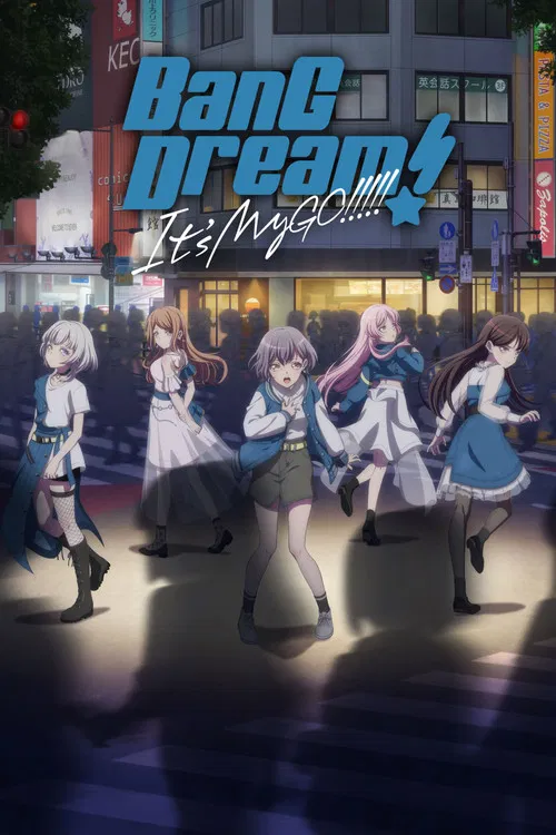 BanG Dream! It's MyGO!!!!! постер