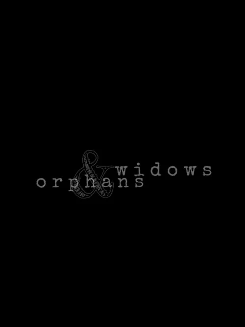 Widows & Orphans постер