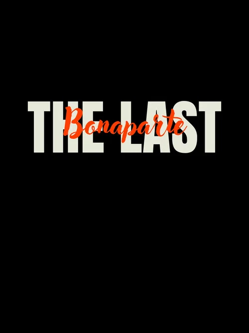 The Last Bonaparte постер