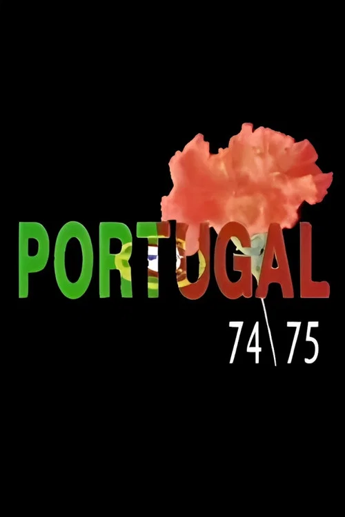 Portugal 74-75 - O retrato do 25 de Abril постер