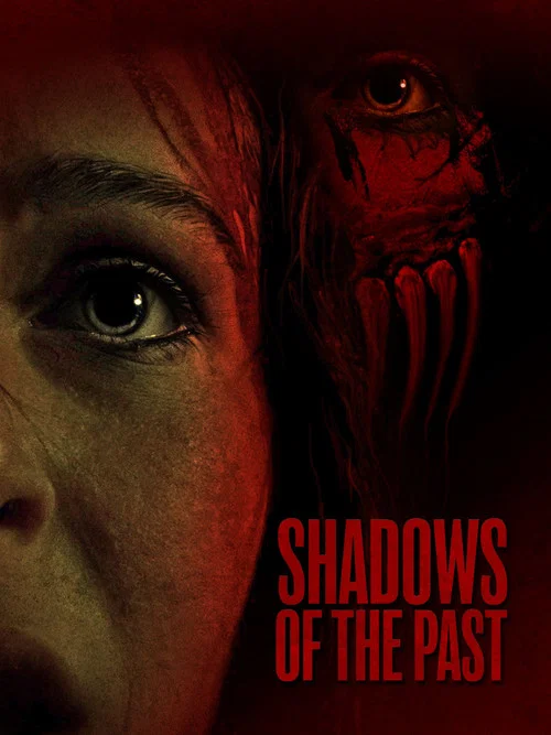 Shadows Of The Past постер