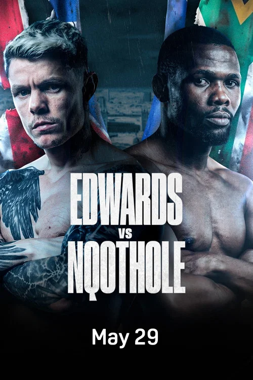 Charlie Edwards vs. Sikho Nqothole постер
